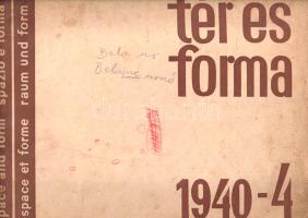 [Folyóirat] Tér és Forma. Építőművészeti havi folyóirat. Szerkeszti Bierbauer Virgil. XIII. évfolyam...