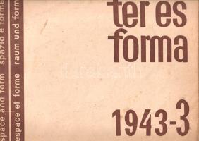 [Folyóirat] Tér és Forma. Építőművészeti havi folyóirat. Szerkeszti Bierbauer Virgil. XVI. évfolyam,...