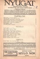 [Folyóirat] Nyugat. Szerkeszti Ady Endre és Fenyő Miksa. VII. évfolyam, I. kötet (1-12. szám) [1914.] [Teljes, egybekötve.] Budapest, 1914. A Nyugat nyomdája. [4] + 864 p. Az 1908-ban indult Nyugat folyóirat a magyar irodalmi modernség megkerülhetetlen folyóirata. Az első éveiben a szecessziós ízléssel bíró városi polgárok számára készülő irodalmi revü korai évfolyamai az Ady Endre, Babits Mihály, Kosztolányi Dezső, Móricz Zsigmond fémjelezte, valóban meghatározó jelentőségű irodalmi anyag közlése mellett élesen részt vett a konzervatív akadémiai ízlés ellen indított háborúságban. Hetedik évébe lépő folyóiratunk kiadási idejére az indulatok már csillapodtak, a szatirikus sajtóüzengetés aránya erősen csökkent; helyüket új témák: képzőművészeti, építészeti tanulmányok, közpolitikai diskurzusok veszik át, olykor még geopolitikai tanulmányokat is olvashatunk a küszöbön álló háború lehetséges szövetségesi rendszeréről (a Disputa rovat kimondottan ezek megbeszélésre szolgál). Irodalmon és művészeten túli, nagyobb tanulmányok is születnek lapszámainkban: Halász Imre a cenzúra történetét vázolja, Boross László Moltke hadtörténeti jelentőségét elemzi. Évfolyamunk prózaszerzői gárdájában megjelenik Ambrus Zoltán, Tersánszky Józsi Jenő és Szép Ernő, a vezető prózaíró ugyanakkor továbbra is Móricz Zsigmond marad. Schöpflin Aladár mértéktartó íróportréival, irodalmi elemzéseivel és felolvasásaival a lap vezető kritikusává válik, a konzervatív akadémiai irodalmisággal folytatott vitájára csupán egyetlen, rövid lábjegyzete utal. A lap intellektuális töltetű indulatosságát Szabó Dezső, primér indulatiságát Ady Endre publicisztikái képviselik; a lap ünnepelt publicistája és költőfejedelme, Ady Endre ugyanakkor ebben az évfolyamban is jelentős verseket közöl. Valamennyi lapszám elején oldalszámozáson kívüli tartalomjegyzék és hirdetési anyag. Lakatos 2153. Sérült gerincű, enyhén foltos korabeli félvászon kötésben. Jó példány.