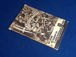 Székelyi Nyiry László: Hatszázmillió ember harca.
Budapest, [1940]. Tolnai Nyomdai Műintézet és Kia...