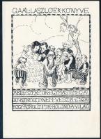 Olvashatatlan jelzéssel (Wosinszky/Wosinski Kázmér?): Gaál Lászlóék könyve (ex libris). Klisényomat, papír, jelzett a klisén. 10,5×8 cm.