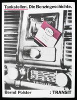Bernd Polster: Tankstellen. Die Benzingeschichte. Berlin, 1982, TRANSIT Buchverlag. Német nyelven. Gazdag képanyaggal illusztrált. Kiadói papírkötés.