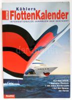 Köhlers Flottenkalender 2007/2008. Internationales Jahrbuch der Seefahrt. Hamburg, 2007, Koehlers Verlagsgesellschaft. Német nyelven. gazdag képanyaggal illusztrált. Kiadói papírkötés.