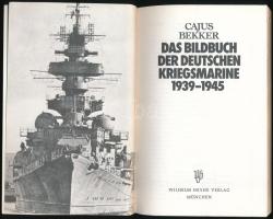 Cajus Bekker: Das Bildbuch der Deutschen Kriegsmarine 1939-1945. München, 1983, Wilhelm Heyne Verlag...