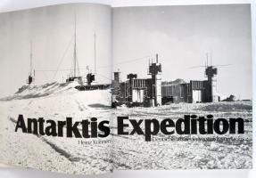 Heinz Kohnen: Antarktis Expedition. Deutschlands neuer Vorstoß ins ewige Eis. Berlin, 1980(?), C.A:K...