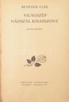 2 db Benedek Elek mesekönyv: Világszép nádszál kisasszony és más mesék. [Kaeszné] Lukáts Kató rajzai...