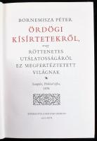 Bornemisza Péter: Ördögi kísírtetekről, avagy röttenetes utálatosságáról ez megfertéztetett világnak...
