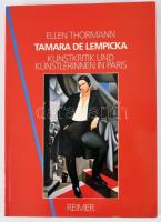 Ellen Thormann: Tamara de Lempicka. Kunstkritik und Künstlerinnen in Paris. Berlin, 1993, Dietrich Reimer Verlag. Német nyelven. Képanyaggal illusztrált. Kiadói papírkötés.