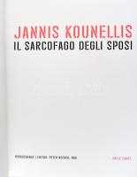 Peter Noever: Jannis Kounellis. Il sarcofago degli sposi. Wien, 1999, Hatje Cantz Verlag. Német nyel...