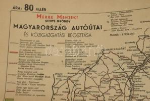 cca 1940 Merre menjek? Magyarország autóútjai és közigazgatási beosztása, a visszacsatolt területekk...