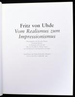 Dorothee Hansen: Fritz von Uhde. Vom Realismus Zum Impressionismus. München, 1999, Hatje Cantz Verla...