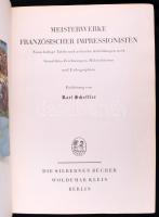 Meisterwerke Französischer Impressionisten. Berlin, 1937 (?), Woldemar Klein Verlag. Német nyelven. ...