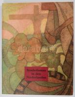 Symbolismus in den Niederlanden. Von Toorop bis Mondrian. Kassel, 1991, Verlag Weber &amp; Weidemeyer. Német nyelven. Gazdag képanyaggal illusztrált. Kiadói papírkötés.