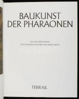 Henri Stierlin: Baukunst der Pharaonen. H.n., 1993, Terrail. Német nyelven. Gazdag képanyaggal illus...