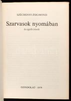 Széchenyi Zsigmond: Szarvasok nyomában és egyéb írások. 1979, Gondolat. Első kiadás. Kiadói egészvás...