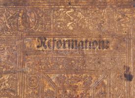 Der Stat Nürmberg verneute Reformation. Nürmberg [Nürnberg], 1564, Valentin Geißler,
1 (fametszetű ...