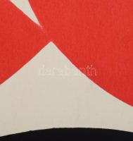 Joláthy Attila (1927-1998): 77 (cím nélkül). Szitanyomat, papír, jelzett a nyomaton. 70x41 cm. / scr...