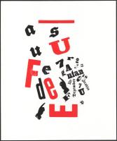Kassák Lajos (1887-1967): Dadaista kompozíció (cím nélkül). Szitanyomat, papír. Jelzés nélkül. Pesti Műhely kiadása, az 1981-ben megjelent Kassák 6 Typographia c. mappából. Lapméret: 35x28,5 cm