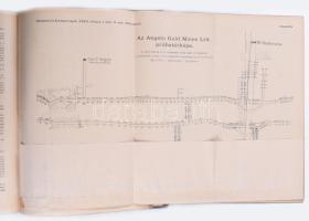 1906 Bányászati és Kohászati Lapok XXXIX. évfolyam (42. és 43. kötetek. ) A M. Kir. Bányászati Főisk...