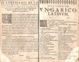 Szenczi Molnár Albert: Dictionarium Ungarico-Latinum. Innumeris vocibus Ungaricis formulisque loquen...