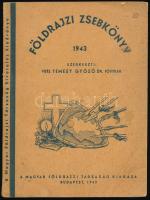 Földrajzi zsebkönyv. Szerk.: Temesy Győző. Bp., 1943, Magyar Földrajzi Társaság, 240 p. Kiadói papírkötés, kissé foltos borítóval.