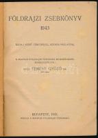 Földrajzi zsebkönyv. Szerk.: Temesy Győző. Bp., 1943, Magyar Földrajzi Társaság, 240 p. Kiadói papír...