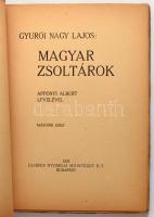 Gyurói Nagy Lajos: Magyar zsoltárok. Gróf Apponyi Albert levelével. Bp., 1924, Globus. KIadói papírk...