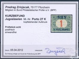 SHS 1919 Portó 1f fordított felülnyomattal, Bodor vizsgálójellel
Certificate: Zrinjscak