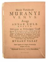 Gyöngyösi István: Márssal társalkodó Murányi Vénus. Bp., 1909, MTA. Kiadói kartonált kötés, kopottas állapotban.