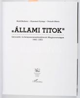 Bank Barbara - Gyarmati György - Palasik Mária: "Állami titok". Internáló- és kényszermunk...