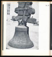 Patay Pál: Régi harangok. Bp., 1977, Corvina. Fekete-fehér fotókkal illusztrált. Kiadói egészvászon ...