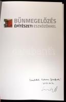 Kara László: Bűnmegelőzés építészeti eszközökkel. DEDIKÁLT!2017, Lechner Nonprofit Kft. Kiadói papír...