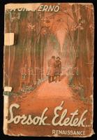 Rónai Ernő: Sorsok... életek... ALÁÍRT! Bp., 1942, Renaissance. Kiadói papírkötés, sérült papír védőborítóval, kopottas állapotban.
