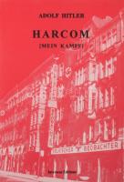 Hitler, Adolf: Harcom [Mein Kampf]. Két kötet egybekötve. (Utószó: Mónus Áron.) (Santon, 1996.) Interseas Editions. 367 + [1] p. A nemzetiszocialista vezető egyetlen, még életében kiadott könyve, melyet landsbergi fogsága idején kezdett el írni, miután 1923-ban az ún. sörpuccsban való részvételéért börtönbe zárták. A könyvben áttekintette addigi pályafutását és megfogalmazta világnézetét, valamint politikai programját. A mű a nácizmus ideológiai alapvetése lett. Hitler ezzel az írással egy átfogó elméletet kívánt a nép elé állítani a marxizmus ellenében. Emellett úgy kívánta bemutatni addigi pályáját, mint ami pártja és az egész nép ideális vezetőjévé teszi őt a zsidóság, mint közös ellenség elleni összefogásban. Megerősítette az NSDAP 25 pontos programjának érvényességét. Megállapította, hogy a nemzeti szocializmus egyik elődjének számító völkisch mozgalom sikertelen maradt és ideje lejárt; ezzel szemben az NSDAP modern, céltudatos gyűjtőmozgalommá vált, amely sikerrel tömörítheti a weimari köztársaság nacionalista és antidemokratikus erőit. Kiadói papírkötés, jó állapotban.