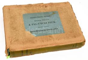 Molnár Ferenc: A Pál utcai fiúk. Bp., 1907, Franklin, 242 p. + 7 t. Első kiadás! Kiadói egészvászon ...