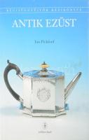 Ian Pickford: Antik ezüst (Régiséggyűjtők kézikönyve). Színes képekkel illusztrálva. Bp., 1999, SubRosa. Kiadói kartonált papírkötés, kiadói kissé foltos papír védőborítóval.