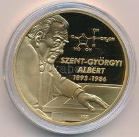 ifj. Szlávics László (1959-) 2011. "Nagy Magyarok / Szent-Györgyi Albert" aranyozott Cu emlékérem (40mm) kapszulában, tanúsítvánnyal T:PP