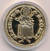 DN "A legértékesebb magyar érmék - Károly Róbert aranyforintjának replikája" aranyozott Cu...