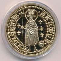 DN "A legértékesebb magyar érmék - Nagy Lajos aranyforintjának replikája" aranyozott Cu emlékérem kapszulában, "COPY" jelzéssel, színes tájékoztatóval (40mm) T:PP