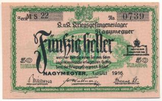 1916. Nagymegyer / Hadifogolytábor 1916. július 1. 50f arab sorozat- és sorszámmal "22 0739&quo...