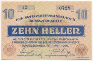 1916. Dunaszerdahely / hadifogolytábor 1916. január 15. 10f "12 0728" T:UNC /
Hungary / D...