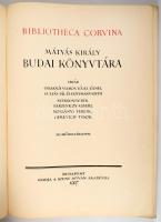 Fraknói Vilmos - Fógel József - Gulyás Pál - Hoffmann Edith: Bibliotheca Corvina. Mátyás király budai könyvtára. Bp., 1927, Szent István Akadémia, 171 p. Számozott (94./200) példány. Egészoldalas, fekete-fehér és színes képekkel illusztrálva. Kiadói papírkötésben, gerincen kis sérüléssel