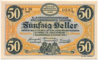 Zalaegerszeg / Hadifogolytábor 1916. augusztus 15. 50f arab sorozat- és sorszámmal "18 0103&quo...