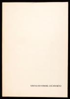 Kisfaludy Stróbl gyűjtemény. Zalaegerszeg, Gőcseji Múzeum. 1983. Dedikált. 64p