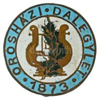 DN "Orosházi Dalegylet 1873" zománcozott gomblyukjelvény (24mm) T:XF