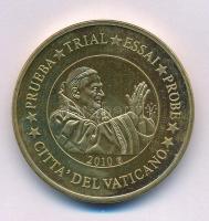 Vatikán 2010. 50c "XVI. Benedek" próbaveret T:UNC Vatican 2010. 50 Cents "Benedict XVI" trial strike C:UNC