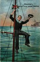 1915 Hurra! Zum Sieg gegen Italien 5309. / WWI German Navy art postcard, mariner on board + "K.u.k. Kriegsmarine S.M.S. Panther" (EK)