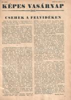 [Folyóirat] A hazatért Felvidék: Komárom, Csallóköz. A Képes Vasárnap tematikus lapszáma az első béc...