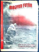 [Folyóirat] Magyar Futár. Politikai hetilap. Szerkeszti: Rajniss Ferenc. I. évfolyam, 22. szám. (194...