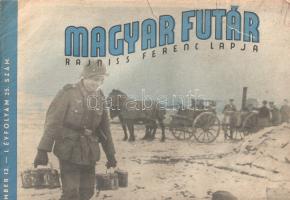 [Folyóirat] Magyar Futár. Politikai hetilap. Szerkeszti: Rajniss Ferenc. I. évfolyam, 25. szám. (1941. november 13.) Budapest, 1941. Stádium Rt. ny. 22 + [2] p. Folio. A Rajniss Ferenc szélsőjobboldali újságíró, közgazdász, szociálpolitikus főszerkesztésével megjelenő képes politikai hetilap 1941. május 29-e és 1944. december 6-a között jelent meg, erősen németbarát szellemben. Jóllehet első lapszámában a lap pártoktól függetlenként, az összmagyar szociális összefogás híveként határozta meg magát, álláspontja igencsak közel esett az éppen ellenzékben levő, szélsőjobboldali, Imrédy Béla-féle Magyar Megújulás Pártjához. "Hétről hétre" című, csekély terjedelmű, de állandó belpolitikai rovata ezúttal a zsidó vagyonátmentés és uzsorakölcsönök témájában intéz erőteljes antiszemita kirohanásokat, a kormányzatot pedig liberális elhajlással és szociális érzéketlenséggel vádolja. Gazdagon illusztrált lapunk ugyanakkor elsősorban a háborús és geopolitikai események iránt érdeklődik, hosszú képriportokat szentelve a körbezárt Leningrád ostromának, a krími hadműveleteknek és a német előre nyomulás híreinek, melyet a frontra küldött magyar hadsereg szabadságolási riportjai színesítenek. A világpolitikai híradó az amerikai és párizsi élet visszásságainak szentel két oldalt, valamint az olasz és török szövetségesekről nyilatkozik kedvezően. Háborúmentes tartalmat közöl a hazai közlekedési irányváltásról készített fotóriport, illetve a művelődéstörténeti rovat. A belső borítón Dinnyés Lajos és Varsányi Lajos kétszínnyomású karikatúrái. A markánsan németbarát folyóirat valamennyi száma szerepel az Ideiglenes Nemzeti Kormány által 1945-ben betiltott művek jegyzékén. Néhány levélen apró, lapszéli szakadásnyomok, néhány oldalon apró foltosság. Színes, illusztrált kiadói borítóban. Jó példány.